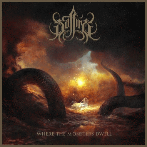 Saffire : Where the Monsters Dwell